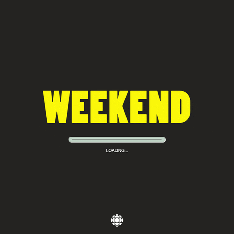 weekend loading GIF by CBC