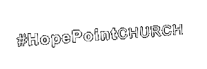 Hashtag Sticker by Hope Point Church