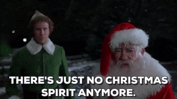 santa claus theres just no christmas spirit anymore GIF
