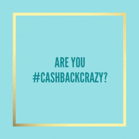 cash back #cashbackcrazy GIF by ebatescanada