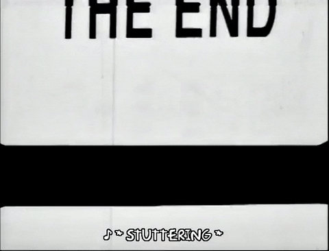 The End Gif Find Share On Giphy The End Gif Find Share On Giphy