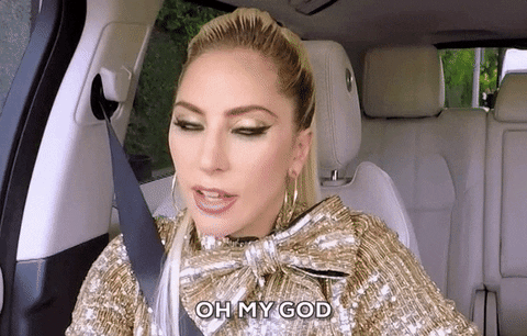 Oh My God Omg GIF by Lady Gaga - Find & Share on GIPHY