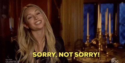 Sorry Not Sorry GIFs - Get the best GIF on GIPHY