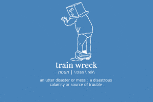 trainwreck GIF by merriam-webster