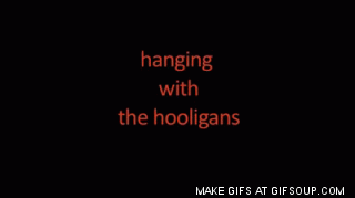 hooligans