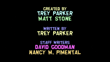 trey parker end credits GIF by South Park 