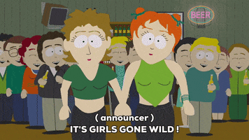 happy girls gone wild GIF by South Park 