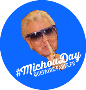 que-faire-a-paris michou qfap michouday GIF
