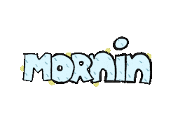 Morning Sticker