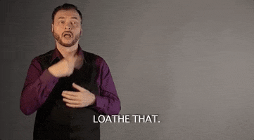 loathe that sign language GIF by Sign with Robert