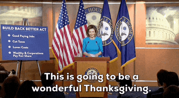 Nancy Pelosi Thanksgiving GIF by GIPHY News