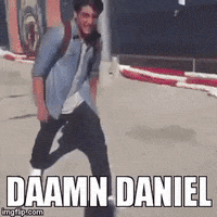 Damn Daniel GIF