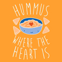 Hummus Home Is Where The Heart Is GIF by LookHUMAN