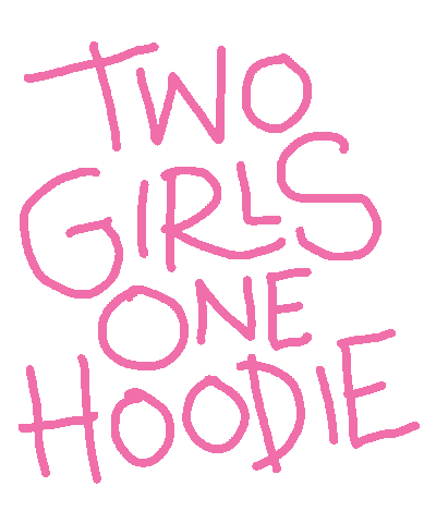 Two Girls One Hoodie Sticker