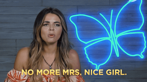 No-more-mrs-nice-girl GIFs - Get the best GIF on GIPHY