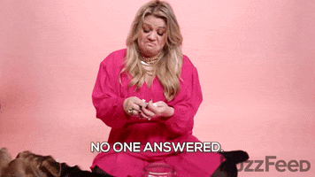 Kelly Clarkson No Answer GIF by BuzzFeed