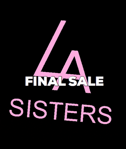 LA Sisters GIF