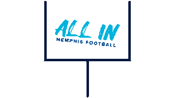 All In Football Sticker by University of Memphis