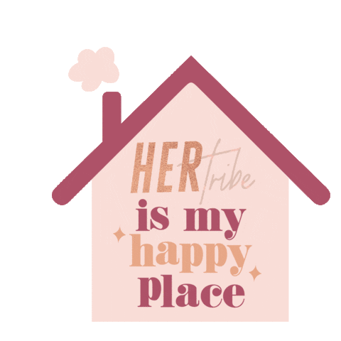 Happy Home Sticker by Her Tribe