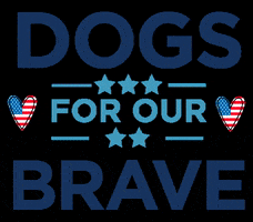 Dogs for our Brave GIF