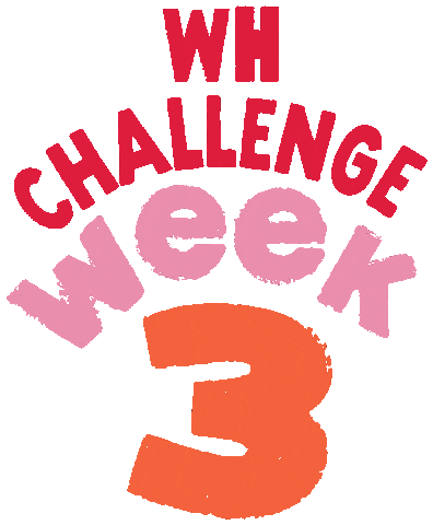 Challenge Week 3 Sticker by Women's Health