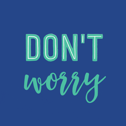 Dontworry GIF