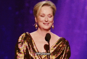Meryl Streep Whatever GIF by Women's History