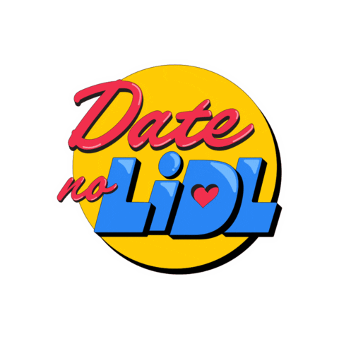 Date No Lidl Sticker by Lidl Portugal