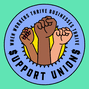 When workers thrive businesses thrive, support unions