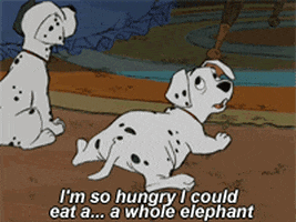 Disney gif. A grumpy puppy from 101 Dalmations says, “I'm so hungry, I could eat a… a whole elephant.”