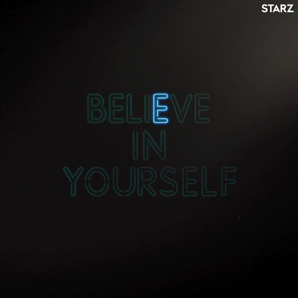 Believe In Yourself GIFs Find & Share on GIPHY