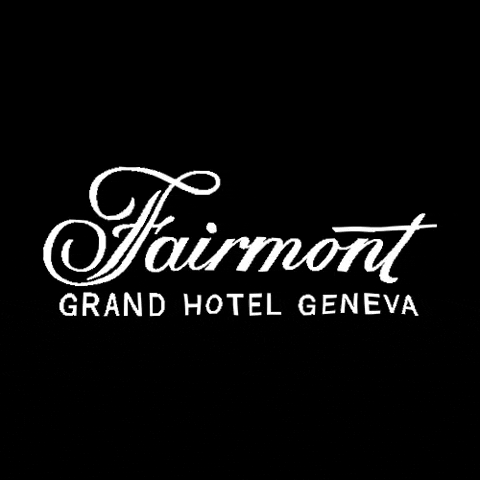 fairmontgrandhotelgeneva geneva geneve fairmont fairmonthotels GIF