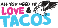 Food Love Sticker by Tijuana Flats