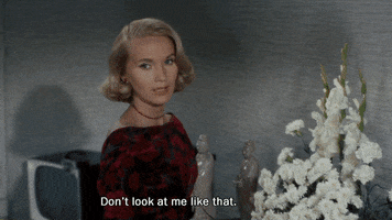 Dont Look At Me Like That Alfred Hitchcock GIF by Maudit