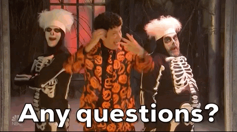 Snl Any Questions GIF by Saturday Night Live - Find & Share on GIPHY