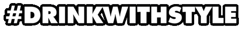 Hashtag Drinkwithstyle Sticker by VODKA23