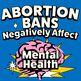 Abortion bans negatively affect us GIF