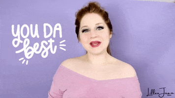 Awesome You Are The Best GIF by Lillee Jean