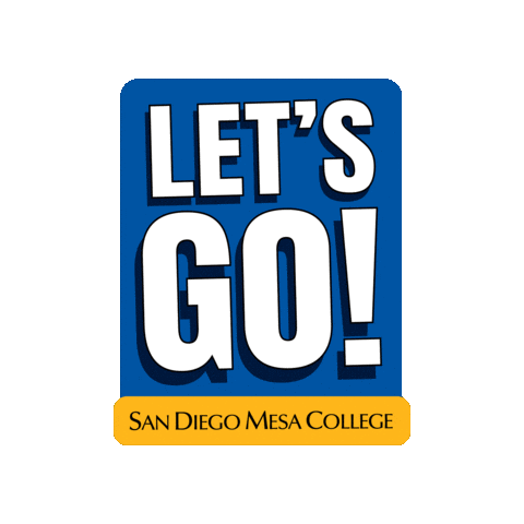 Letsgo Sticker by sdmesacollege