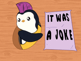 Joke Joking GIF by Pudgy Penguins