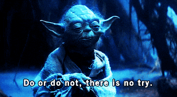 Star Wars There Is No Try GIF