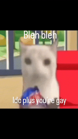 Bleh Bleh Plus You Are Gay GIF