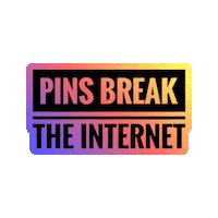 Pin Trading Sticker by Pins Break the Internet