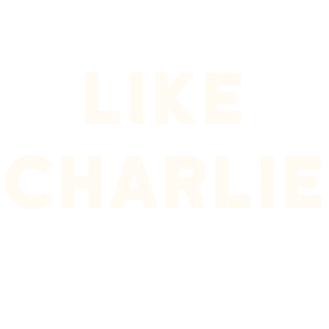LIKE CHARLIE Sticker