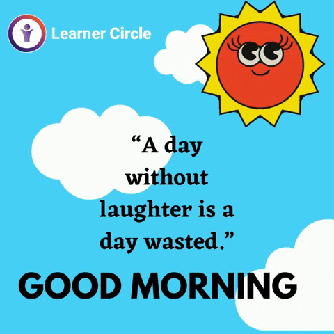 Good Morning Laugh GIF by Learner Circle