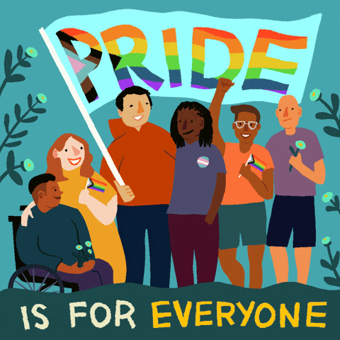 Illustrated gif. Diverse group of friends standing and sitting together and smiling under a waving flag that says, "Pride." Text, "Pride is for everyone."