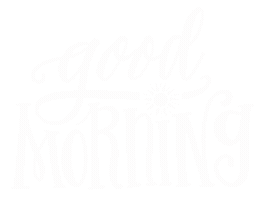 Good Morning Sticker