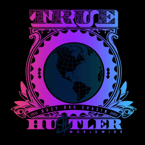TrueHustlerWorldwide GIF
