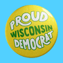 Proud Wisconsin Democrat