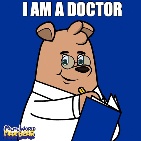 I Am A Doctor GIF by Meme World of Max Bear